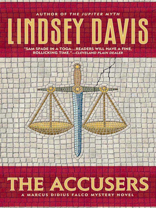 Title details for The Accusers by Lindsey Davis - Available